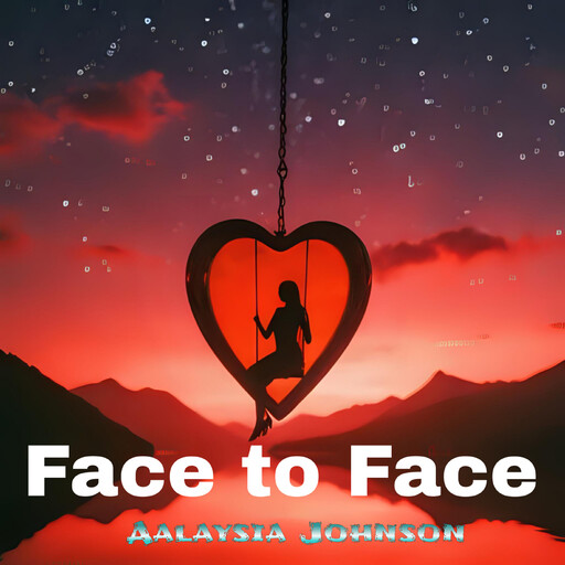 Face to Face, Aalaysia Johnson