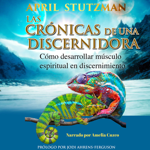 Las crónicas de una discernidora (Spanish Edition), April Stutzman