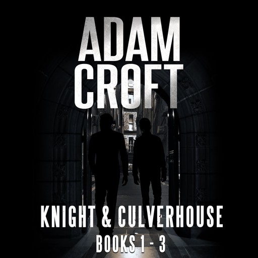 Knight & Culverhouse Box Set — Books 1-3, Adam Croft