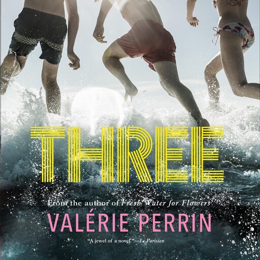 Three, Valérie Perrin