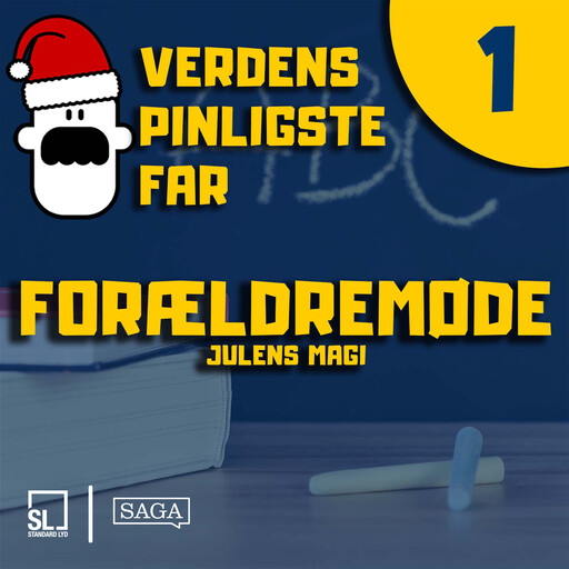 Verdens Pinligste Far og Julens magi 1 - Forældremøde, Simon Lund Larsen