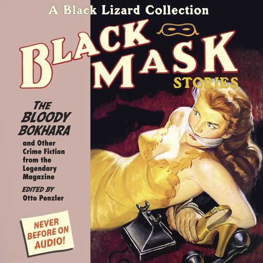 Black Mask 6: The Bloody Bokhara, Otto Penzler