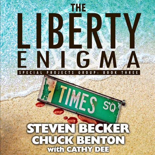 The Liberty Enigma, Steven Becker, Chuck Benton, Cathy Dee
