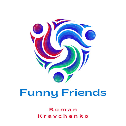Funny Friends, Roman Kravchenko