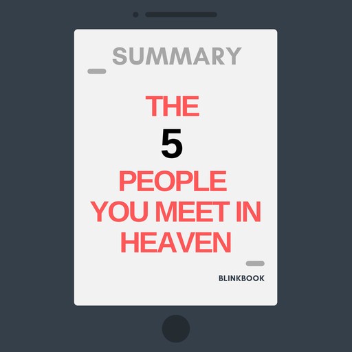 Summary: The Five People You Meet In Heaven, R John