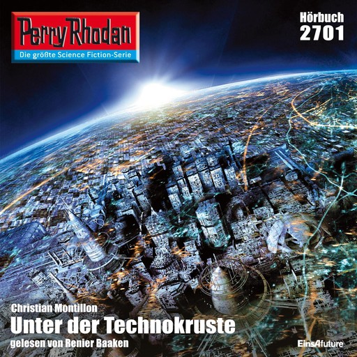Perry Rhodan 2701: Unter der Technokruste, Christian Montillon