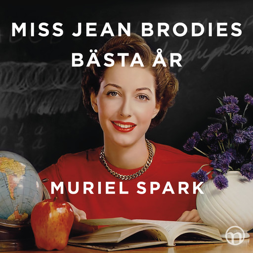 Miss Jean Brodies bästa år, Muriel Spark