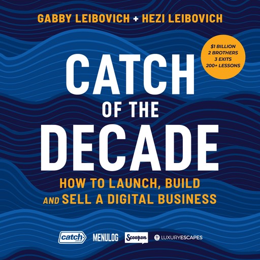 Catch of the Decade, Gabby Leibovich, Hezi Leibovich