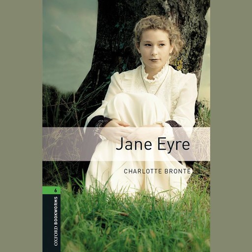 Jane Eyre, Charlotte Brontë, Clare West