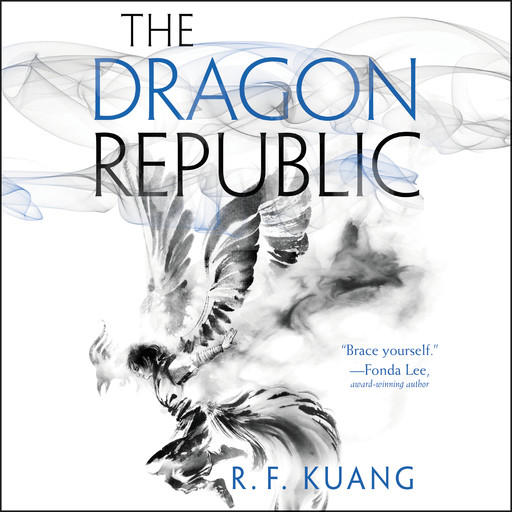 The Dragon Republic, R.F. Kuang