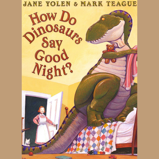 How Do Dinosaurs Say Good Night?, JANE YOLEN