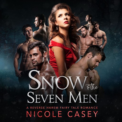 Snow and the Seven Men, Nicole Casey