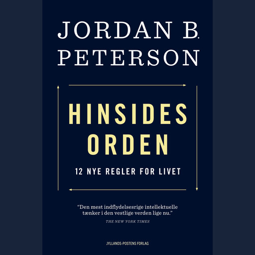 Hinsides orden, Jordan B. Peterson