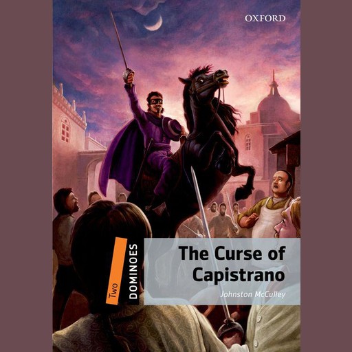 The Curse of Capistrano, Johnston McCulley, Bill Bowler