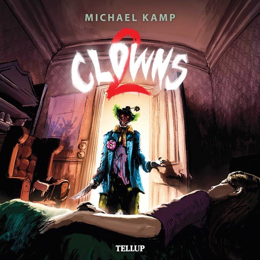 Clowns #2: Clowns 2, Michael Kamp