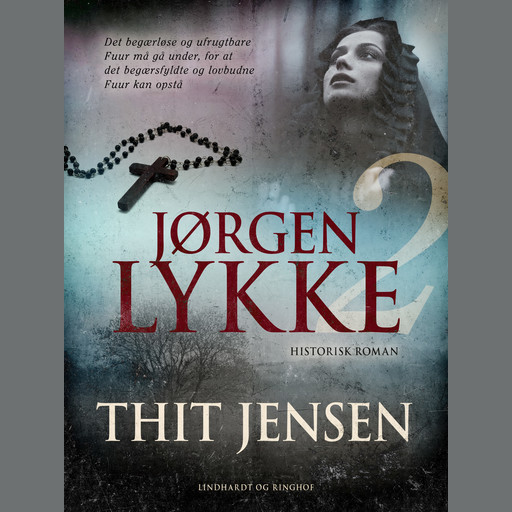 Jørgen Lykke: bind 2, Thit Jensen