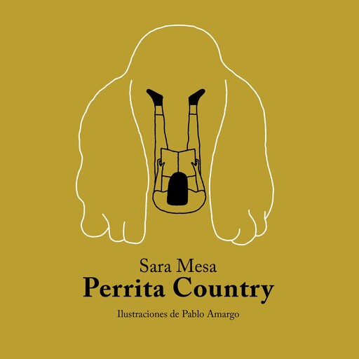 Perrita Country, Sara Mesa