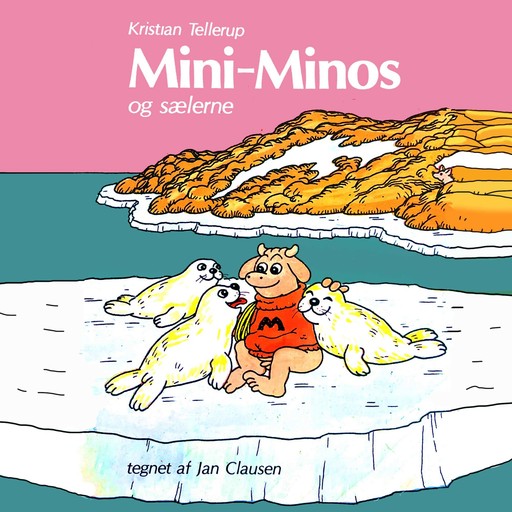 Mini-Minos #5: Mini-Minos og sælerne, Kristian Tellerup