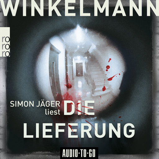 Die Lieferung - Kerner und Oswald, Band 2 (Ungekürzt), Winkelmann Andreas