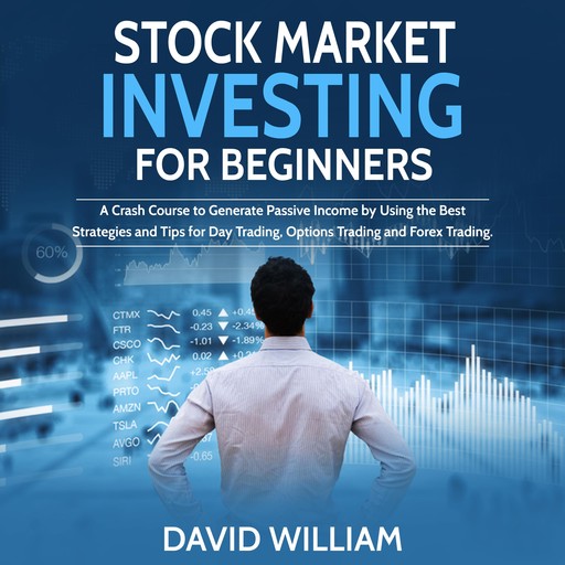 Stock Market Investing for Beginners, David William