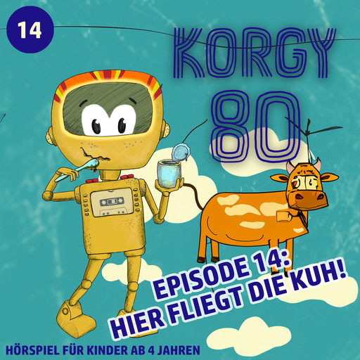 Korgy 80, Episode 14: Hier fliegt die Kuh!, Thomas Bleskin