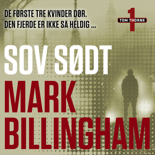 Sov sødt, Mark Billingham