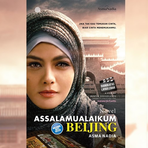 Assalamualaikum, Beijing, Asma Nadia