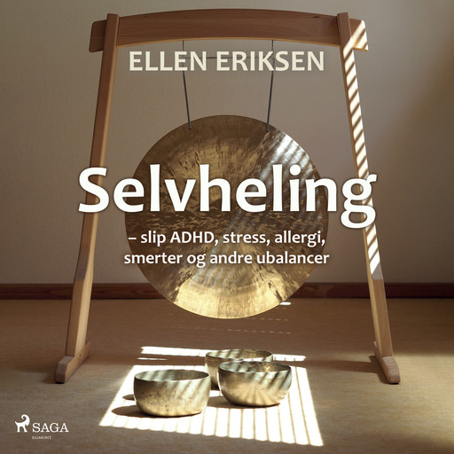 Selvheling, Ellen Eriksen