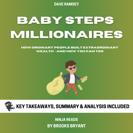 Summary: Baby Steps Millionaires, Brooks Bryant