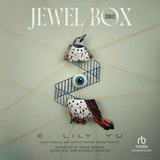 Jewel Box, E. Lily Yu