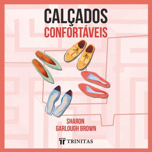 Calçados confortáveis, Sharon Garlough Brown