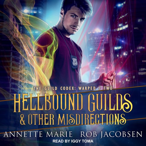 Hellbound Guilds & Other Misdirections, Annette Marie, Rob Jacobsen