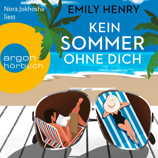 Kein Sommer ohne dich (Ungekürzte Lesung), Emily Henry