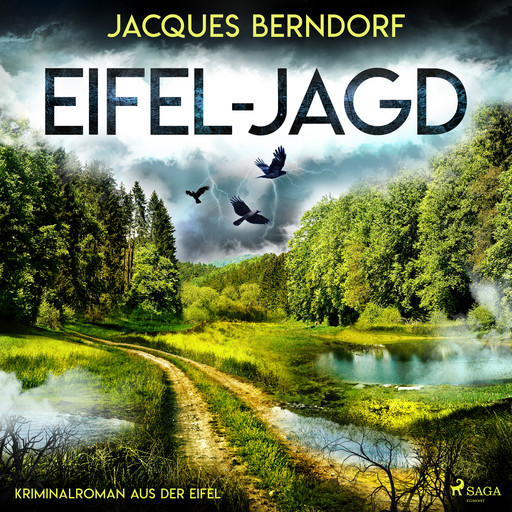 Eifel-Jagd (Kriminalroman aus der Eifel), Jacques Berndorf