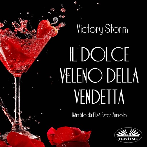 Il Dolce Veleno Della Vendetta, Victory Storm