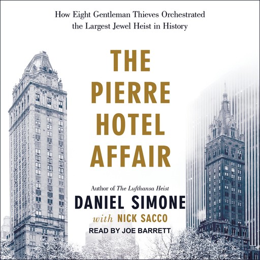 The Pierre Hotel Affair, Daniel Simone, Nick Sacco