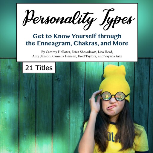 Personality Types, Fred Taylors, Vayana Ariz, Camelia Hensen, Amy Jileson, Erica Showdown, Cammy Hollows, Lisa Herd