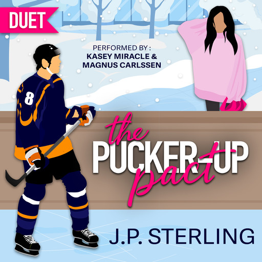 The Pucker-Up Pact, J.P. Sterling