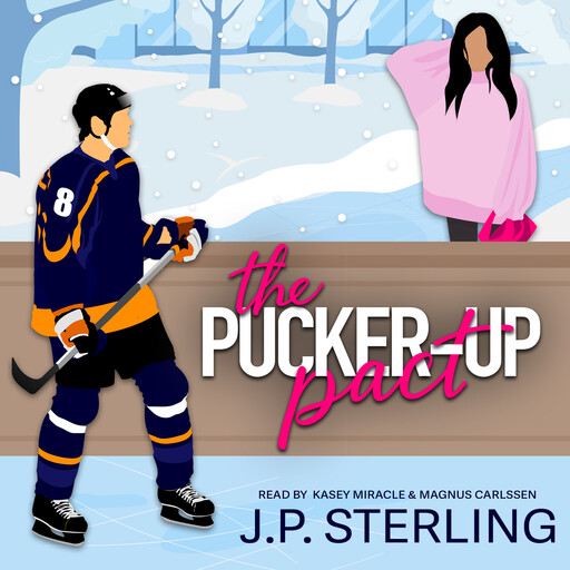 The Pucker-Up Pact, J.P. Sterling