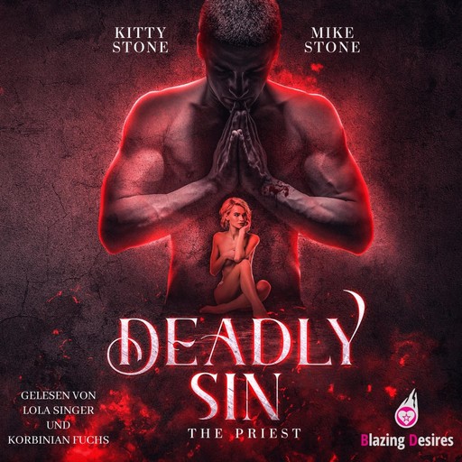 Deadly Sin - The Priest - Dark & Deadly, Band 1 (Ungekürzt), Kitty Stone, Mike Stone