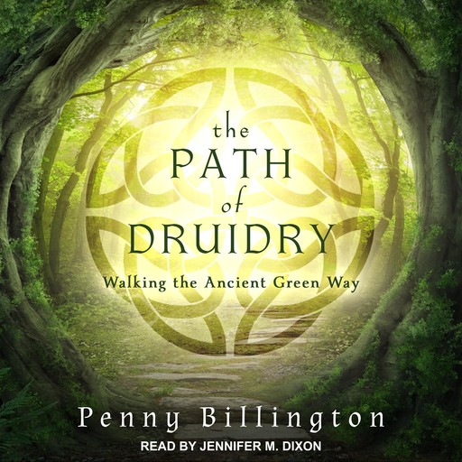 The Path of Druidry, Penny Billington