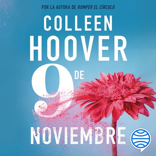 9 de noviembre (Español neutro), Colleen Hoover