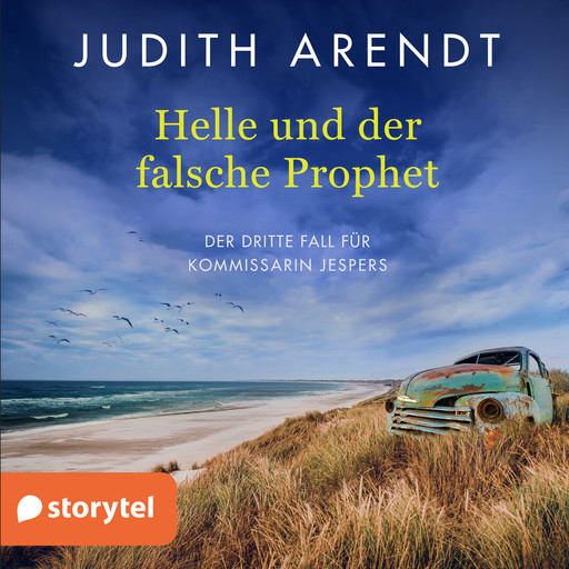 Helle und der falsche Prophet, Judith Arendt