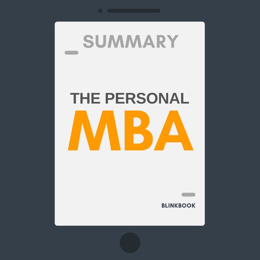Summary: The Personal MBA, R John