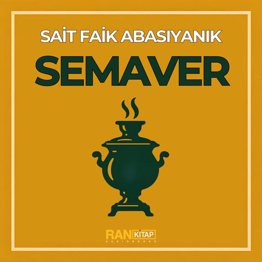 Semaver, Sait Faik Abasıyanık