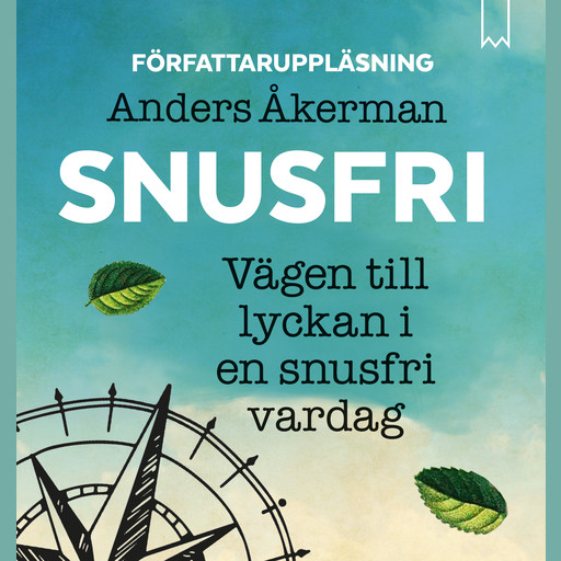 Snusfri, Anders Åkerman