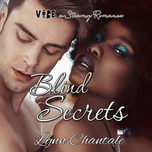 Blind Secrets, Lynn Chantale