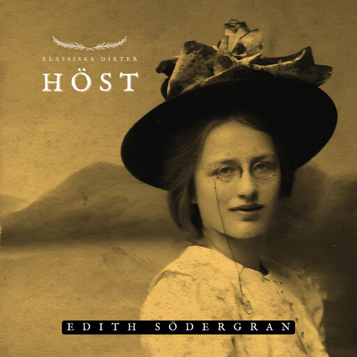 Höst, Edith Södergran