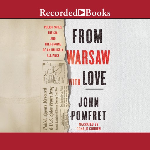 From Warsaw with Love, John Pomfret