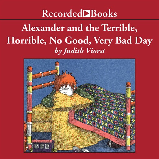 Alexander and the Terrible, Horrible, No Good, Very Bad Day, Judith Viorst